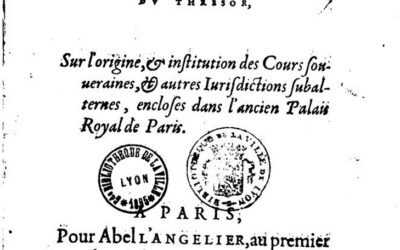 Soutenez le musée en contribuant à l’acquisition des mémoires de Pierre de Miraulmont (1584)